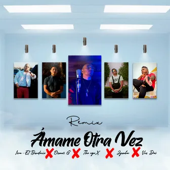 Ámame Otra Vez by The Egox