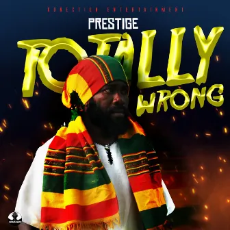 Totally Wrong by Prestige