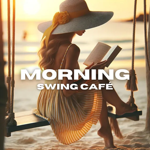 Morning Swing Café: Relaxing Jazz