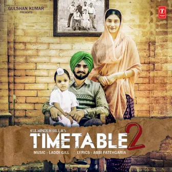 Time Table 2 by The Laddi Gill