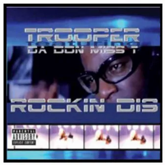 Rockin Dis by Trooper Da Don