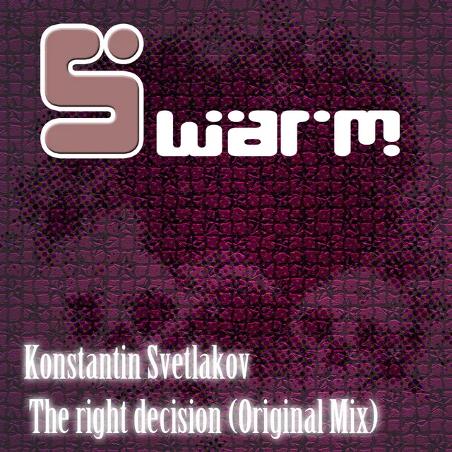 The Right Decision - Original Mix