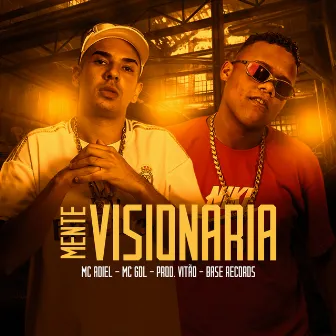 Mente Visionária by Mc Adiel