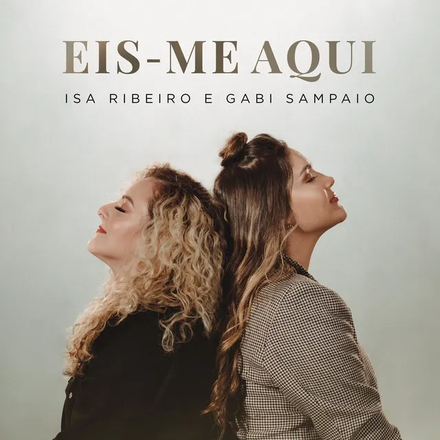 Eis-Me Aqui (feat. Gabriella Sampaio)