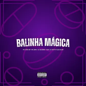 Balinha Mágica by mc João rp