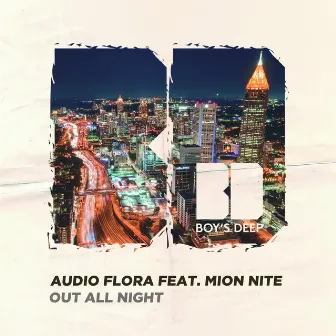 Out All Night by Mion Nite