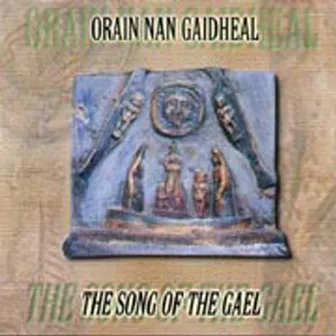 The Song Of The Gael by Roddy Campbell