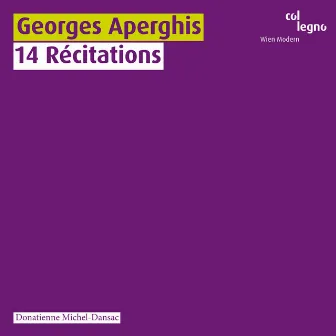 14 Récitations by Georges Aperghis