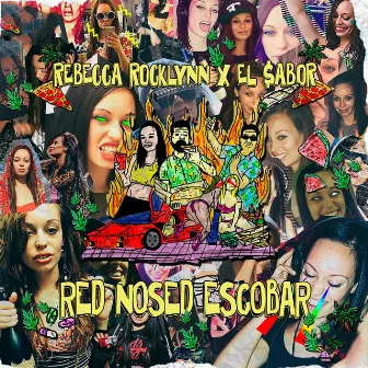 Red Nosed Escobar by El $Abor