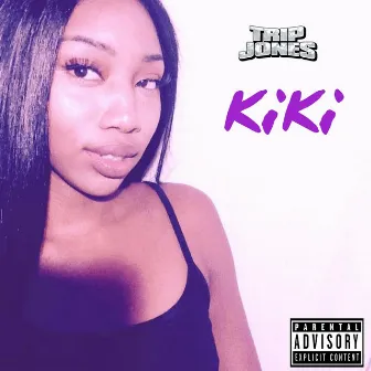 Kiki by Trip Jones