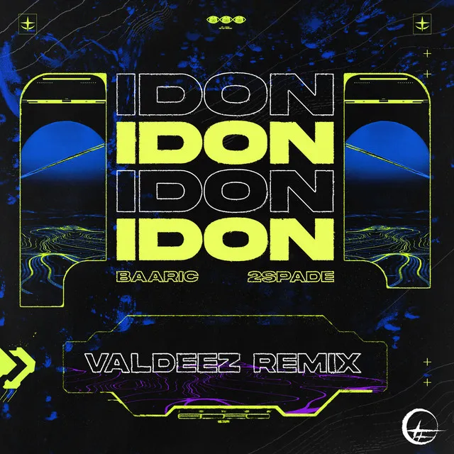 IDON (Valdeez Remix)