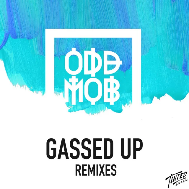 Gassed Up - Holmes John Remix