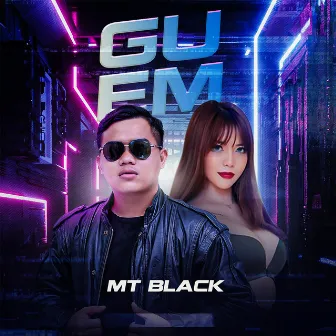 Gu Em by MT Black