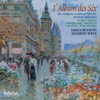 L'Album des Six: The Complete Works of 