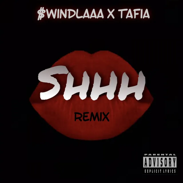 Shhh - Remix