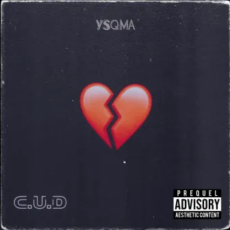 YSQMA by C.U.D