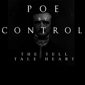 The Tell Tale Heart by William Control