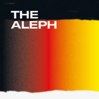 The Aleph by Michel van der Aa