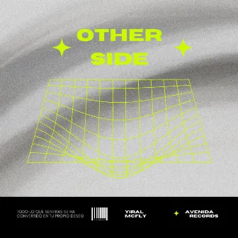 Other Side by YIRAL MCFLY