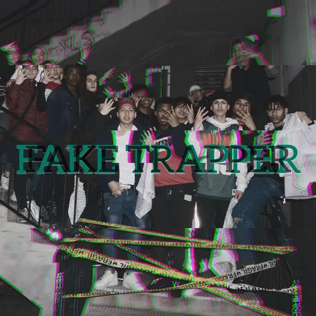 Fake Trapper