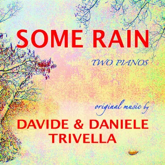 Some Rain, Vol. 1 by Davide & Daniele Trivella