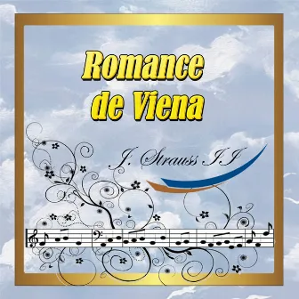 Romance de Viena: Johann Strauss II by Vienna Volksoper Orchestra