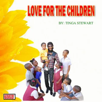 Love for the Children by Tinga Stewart