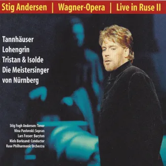 Wagner Opera - Live in Russe II by Stig Fogh Andersen