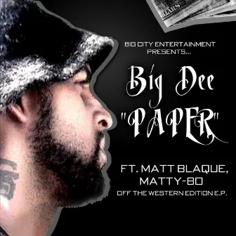 Paper by Big Dee