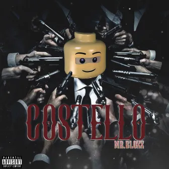 Costello by Mr.Bloxx