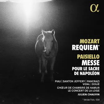 Mozart: Requiem - Paisiello: Messe pour le sacre de Napoléon by Le Concert de la Loge