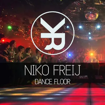 Dance Floor by Niko Freij