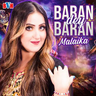 Baran Dey Baran - Single by Malaika