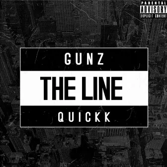 The Line by Gunz