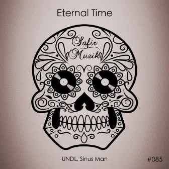 Eternal Time by Undl