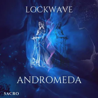 Andromeda by LockWave