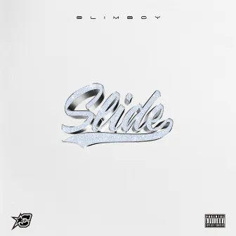 Slide by Slimboy