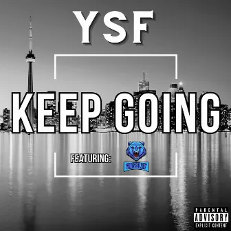 Keep Going by YSF Lucci