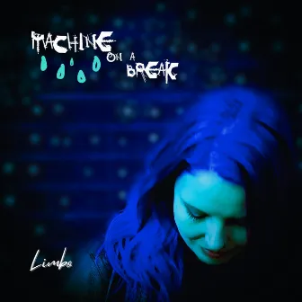 Limbo by Machine on a Break