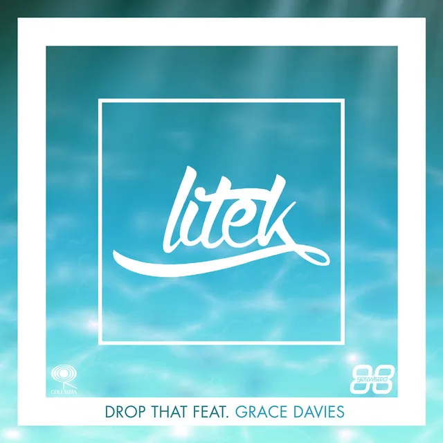 Drop That (feat. Grace Davies) - Radio Edit