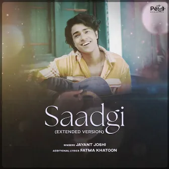 Saadgi (Extended Version) by Jayant Joshi