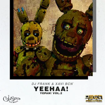 Yeehaa! Yepah!, Vol. 2 by DJ Frank