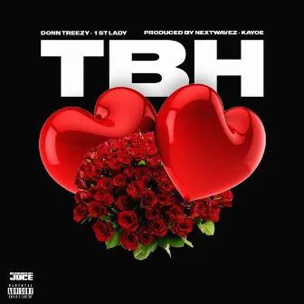 TBH by Donn Treezy