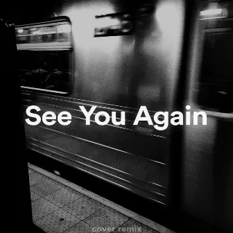 See You Again (lalala okokok) [Remix] by ViralityX