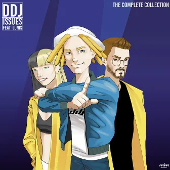 Issues (feat. Lunis) [The Complete Collection] by Daddy DJ