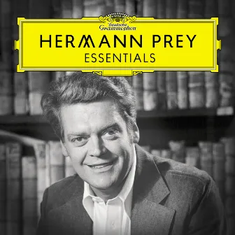 Hermann Prey: Essentials by Hermann Prey