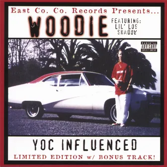 Yoc Influenced by Woodie