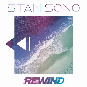 Rewind by Stan Sono