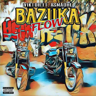 BAZUKA FLOW by Unknown Artist