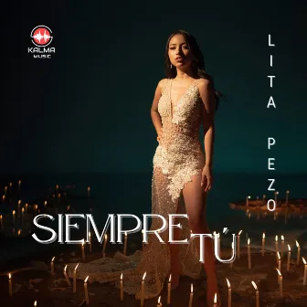 SIEMPRE TU by Lita Pezo